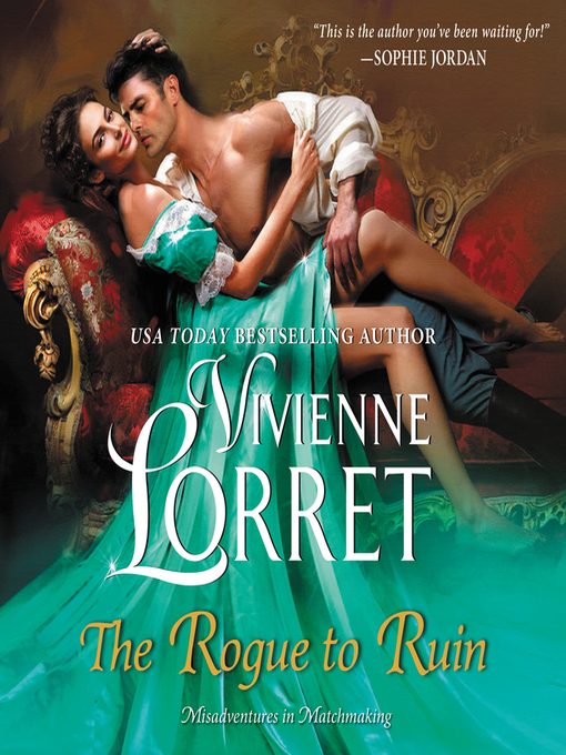 Title details for The Rogue to Ruin by Vivienne Lorret - Available